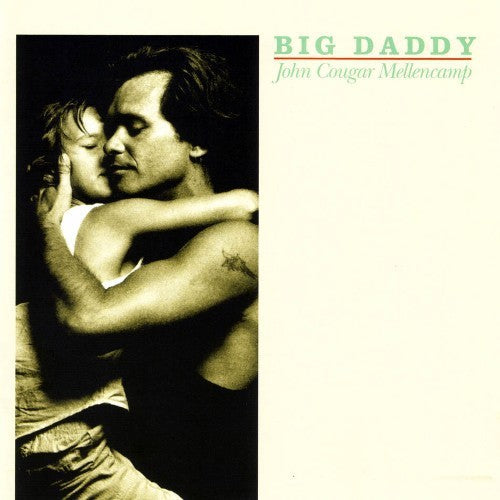 John Cougar Mellencamp - Big daddy LP, 180gram Vinyl, Brand New