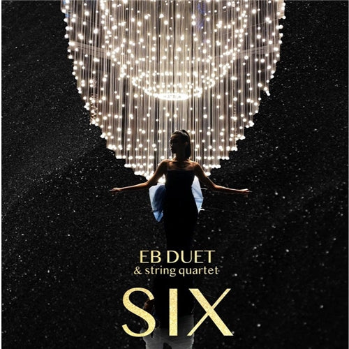EB Duet And String Quartet – Six, CD, Brand New
