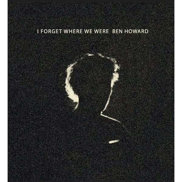 Ben Howard – I Forget Where We Were, 2LP, Deluxe Edition, Brand New