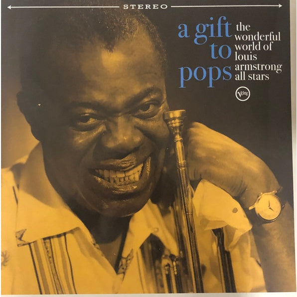 A Gift To Pops: The Wonderful World Of Louis Armstrong All Stars - Various, LP, Brand New