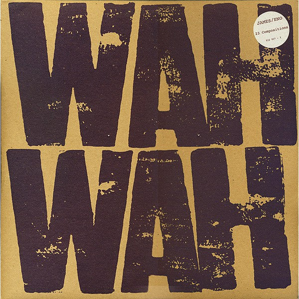 James/Eno - Wah Wah (Back to Black series) LP, Brand New