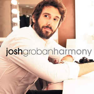 Josh Groban, Harmony LP VINYL Brand New 2LP