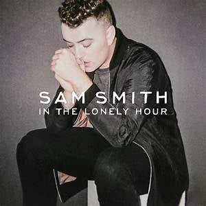 Sam Smith - In The Lonely Hour, LP, Brand New