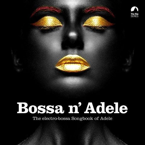 Bossa n" Adele - The Eletro Bossa Songbook Of Adele, LP, Brand New