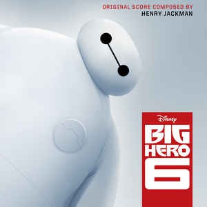 OST - Big Hero 6 (Original Score) - Henry Jackman, CD, Brand New