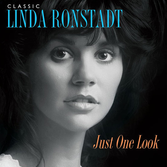 Linda Ronstadt - Classic Linda Ronstadt: Just One Look LP, Brand New