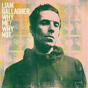 Liam Gallagher - Why Me? Why Not LP, Brand New