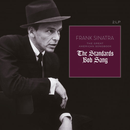 Frank Sinatra : Great American Songbook: The Standards Bob Sang LP 2x VINYL DOUBLE GATEOLD