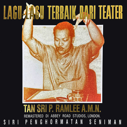 Tan Sri P. Ramlee A.M.N.* – Lagu-Lagu Terbaik Dari Teater, LP, Transparent Brown Vinyl, Brand New