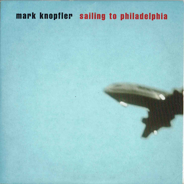 Mark Knopfler - Sailing To Philadelphia, 2LP, Brand New