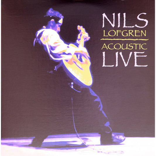 Nils Lofgren – Acoustic Live, 2LP, Brand New