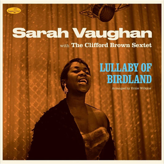 Sarah Vaughan With The Clifford Brown Sextet – Lullaby Of Birdland, LP, Brand new