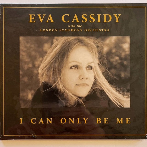 Eva Cassidy With The London Symphony Orchestra – I Can Only Be Me, CD, Brand New