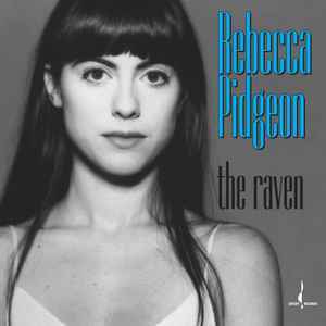 Rebecca Pidgeon – The Raven, LP, Brand New