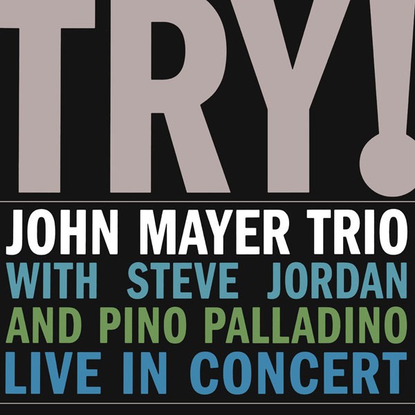 John Mayer Trio – Try!, 2LP, Brand New