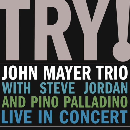John Mayer Trio – Try!, 2LP, Brand New