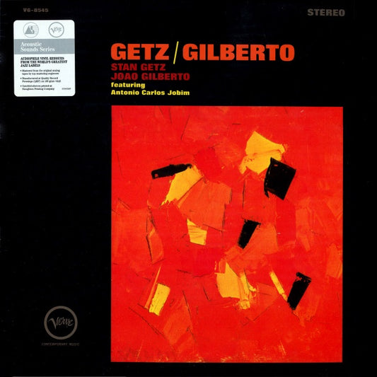 Stan Getz / Joao Gilberto – Getz / Gilberto, Acoustic Sound Series, LP, Brand New
