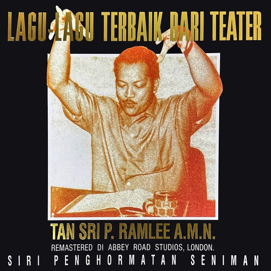 Tan Sri P. Ramlee A.M.N.* – Lagu-Lagu Terbaik Dari Teater, LP, Brand New